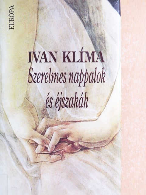 Ivan Klíma - Szerelmes nappalok és éjszakák [antikvár]