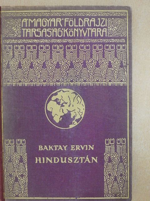 Dr. Baktay Ervin - Hindusztán [antikvár]