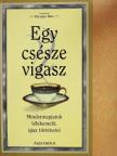 Anthony Merlocco - Egy csésze vigasz [antikvár]