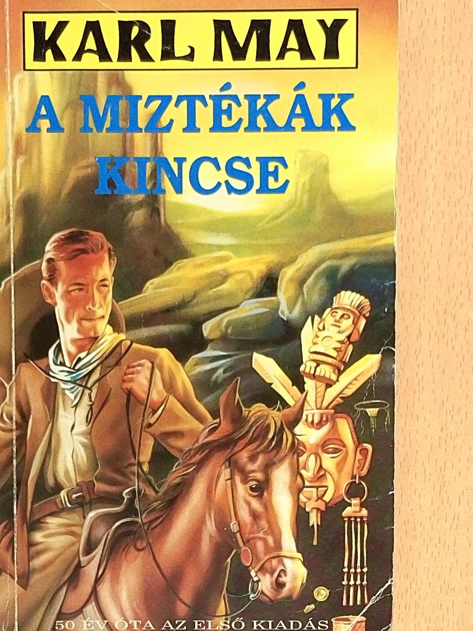 Karl May - A miztékák kincse [antikvár]