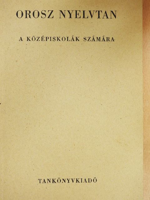 Kosaras István - Orosz nyelvtan [antikvár]