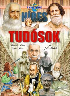 Bancsi Péter, Bíró Imre - Híres tudósok és feltalálók [antikvár]