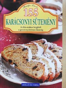 Bártfai László - 155 karácsonyi sütemény [antikvár]