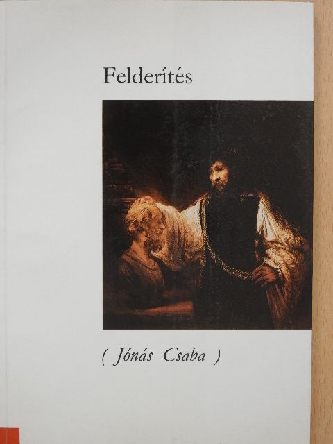Jónás Csaba - Felderítés [antikvár]