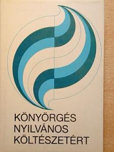 Alick West - Könyörgés nyilvános költészetért [antikvár]