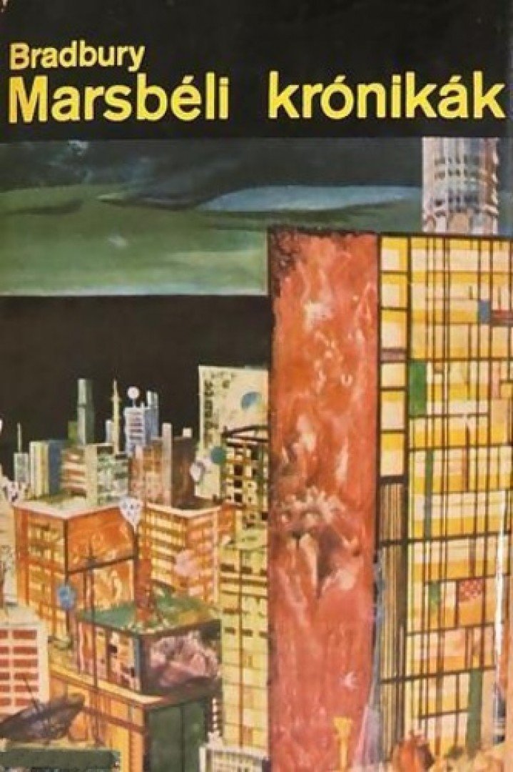 Ray Bradbury - Marsbéli krónikák [antikvár]