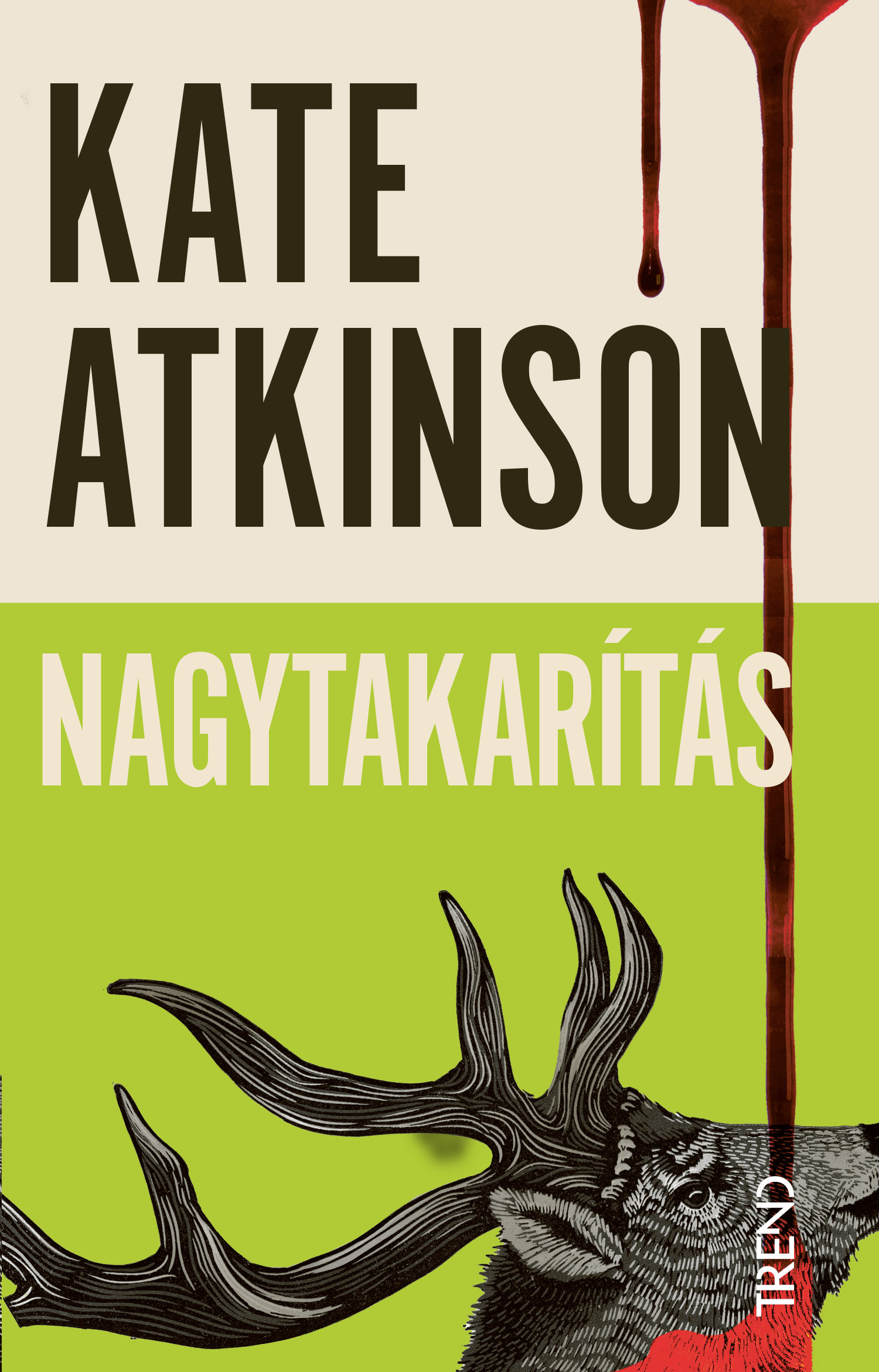 Kate Atkinson - Nagytakarítás