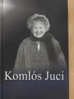 Bóta Gábor - Komlós Juci [antikvár]