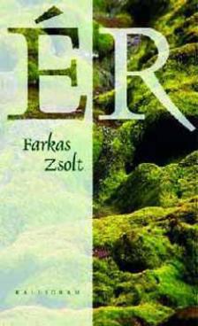 Farkas Zsolt - Ér [antikvár]