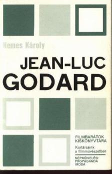 NEMES KÁROLY - Jean-Luc Godard [antikvár]