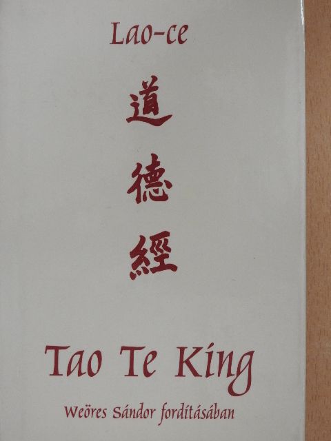 Lao-ce - Tao Te King [antikvár]