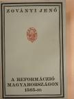 Zoványi Jenő - A reformáczió Magyarországon 1565-ig [antikvár]