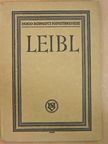 Hermann Nasse - Wilhelm Leibl [antikvár]