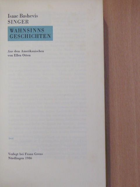 Isaac Bashevis Singer - Wahnsinns Geschichten [antikvár]
