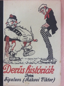 Rákosi Viktor - Derüs históriák [antikvár]