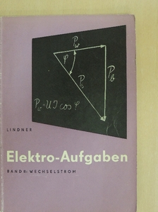 Helmut Lindner - Elektro-Aufgaben II. [antikvár]