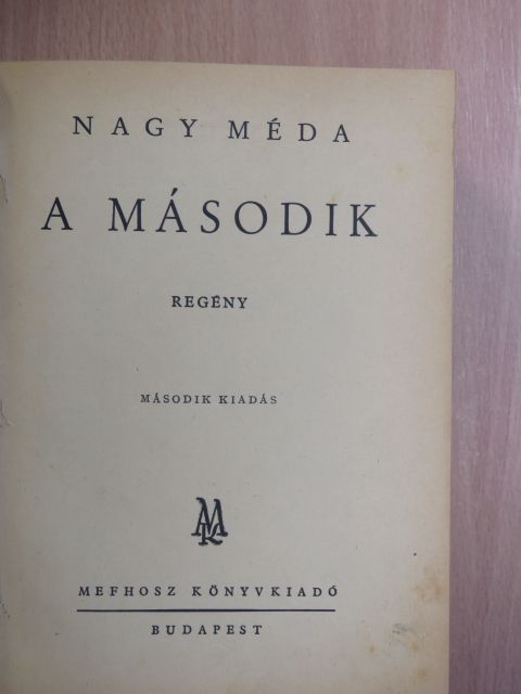 Nagy Méda - A második/Tánc [antikvár]