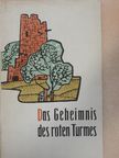 Horst Jäger - Das Geheimnis der roten Turmes [antikvár]