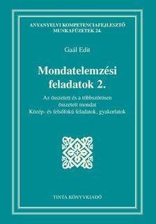 Gaál Edit - Mondatelemzési feladatok 2.