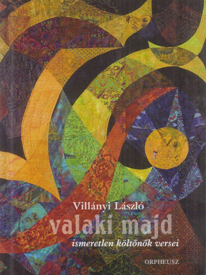 Villányi László - Valaki majd [antikvár]
