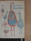 Xavier Herbert - Seven emus [antikvár]