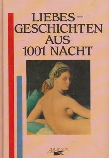 Liebesgeschichten aus 1001 Nacht [antikvár]