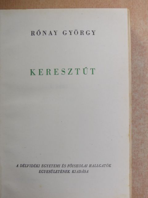 Rónay György - Keresztút [antikvár]