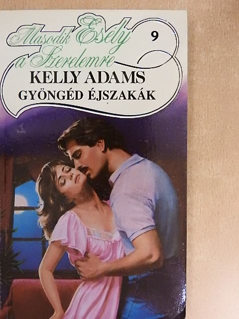 Kelly Adams - Gyöngéd éjszakák [antikvár]