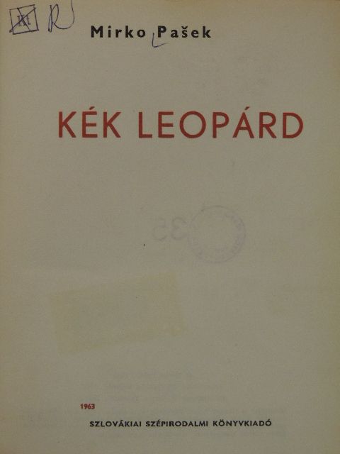 Mirko Pasek - Kék Leopárd [antikvár]