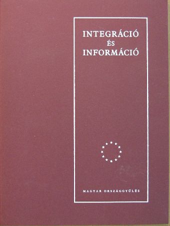 Antal Zsuzsanna - Integráció és információ [antikvár]