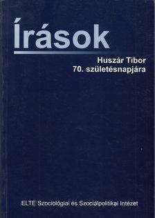 Iványi Erika, Solymosi Zsuzsa - Írások Huszár Tibor 70. születésnapjára [antikvár]