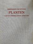Fr. M. Arnoldo - Gekweekte en Nuttige Planten van de Nederlandse Antillen [antikvár]