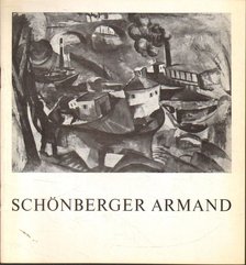 Szíj Béla - Schönberger Armand kiállítása [antikvár]