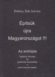 Dúlósy Ede István - Építsük újra Magyarországot!!! [antikvár]