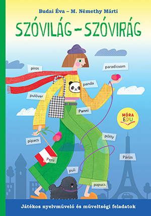 Budai Éva-M. Némethy Márti - Szóvilág - Szóvirág