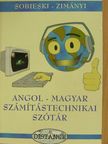 Sobieski Artúr - Angol-magyar számítástechnikai szótár - CD-vel [antikvár]