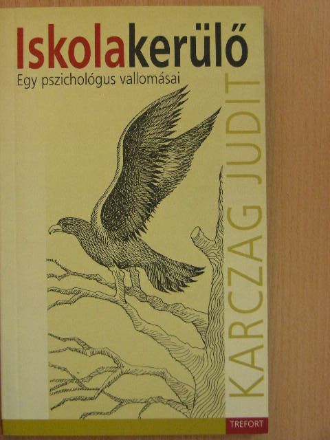 Karczag Judit - Iskolakerülő [antikvár]