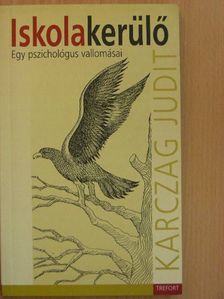 Karczag Judit - Iskolakerülő [antikvár]