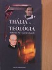 Bolberitz Pál - Thália és Teológia (kétszeresen dedikált példány) [antikvár]
