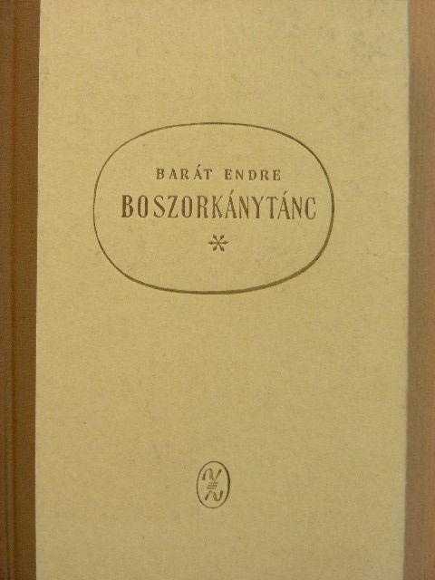 Barát Endre - Boszorkánytánc [antikvár]