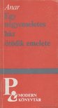 Anar - Egy négyemeletes ház ötödik emelete [antikvár]
