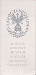 Magyar Nemzeti Múzeum Rákóczi Múzeuma [antikvár]