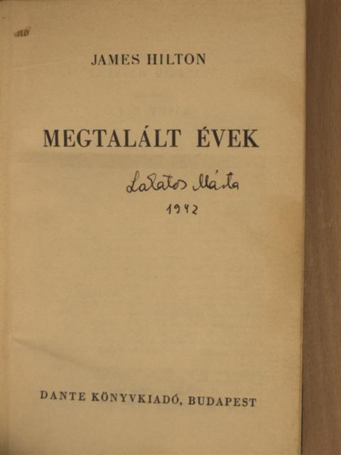 James Hilton - Megtalált évek [antikvár]