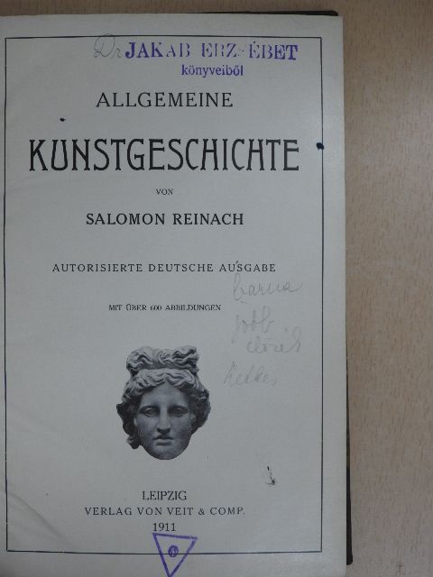 Salomon Reinach - Allgemeine Kunstgeschichte [antikvár]