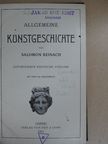 Salomon Reinach - Allgemeine Kunstgeschichte [antikvár]