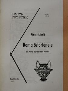 Pintér László - Róma őstörténete [antikvár]