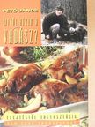 Pető János - Mitől hízik a vadász? [antikvár]