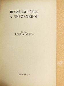 Péczely Attila - Beszélgetések a népzenéről [antikvár]