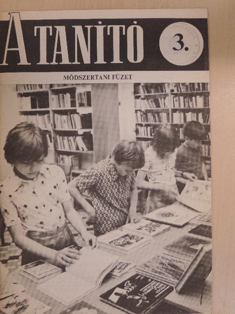 Balkovitzné Cynolter Magda - A Tanító 3. [antikvár]