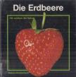Coldrey, Jennifer - Die Erdbeere [antikvár]